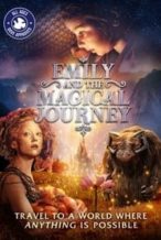 Nonton Film Emily and the Magical Journey (2021) Subtitle Indonesia Streaming Movie Download