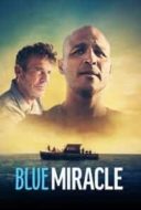 Layarkaca21 LK21 Dunia21 Nonton Film Blue Miracle (2021) Subtitle Indonesia Streaming Movie Download