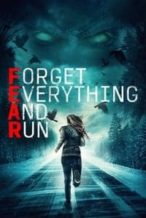 Nonton Film Forget Everything and Run (2021) Subtitle Indonesia Streaming Movie Download