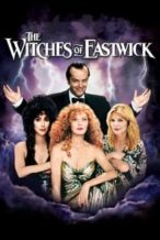 Nonton Film The Witches of Eastwick (1987) Subtitle Indonesia Streaming Movie Download