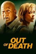 Layarkaca21 LK21 Dunia21 Nonton Film Out of Death (2021) Subtitle Indonesia Streaming Movie Download