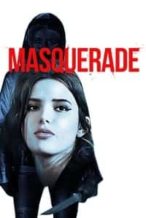 Nonton Film Masquerade (2021) Subtitle Indonesia Streaming Movie Download