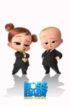 Nonton Film The Boss Baby: Family Business (2021) Subtitle Indonesia Streaming Movie Download