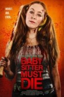 Layarkaca21 LK21 Dunia21 Nonton Film Babysitter Must Die (2020) Subtitle Indonesia Streaming Movie Download