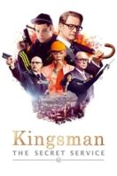 Layarkaca21 LK21 Dunia21 Nonton Film Kingsman: The Secret Service (2014) Subtitle Indonesia Streaming Movie Download