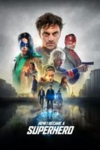 Nonton Film How I Became a Superhero (2020) Subtitle Indonesia Streaming Movie Download