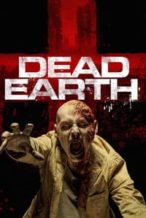 Nonton Film Dead Earth (2020) Subtitle Indonesia Streaming Movie Download