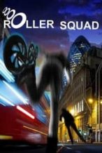 Nonton Film Roller Squad (2021) Subtitle Indonesia Streaming Movie Download