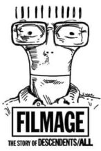 Nonton Film Filmage: The Story of Descendents/All (2013) Subtitle Indonesia Streaming Movie Download