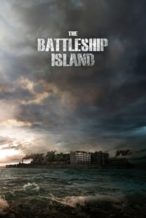 Nonton Film The Battleship Island (2017) Subtitle Indonesia Streaming Movie Download