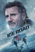 Nonton Film The Ice Road (2021) Subtitle Indonesia Streaming Movie Download