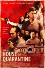Nonton Film House of Quarantine (2021) Subtitle Indonesia Streaming Movie Download