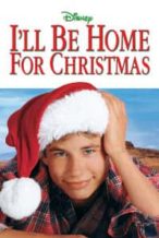 Nonton Film I’ll Be Home for Christmas (1998) Subtitle Indonesia Streaming Movie Download