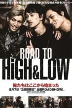 Nonton Film Road To High & Low (2016) Subtitle Indonesia Streaming Movie Download
