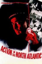 Nonton Film Action in the North Atlantic (1943) Subtitle Indonesia Streaming Movie Download