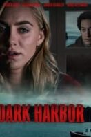 Layarkaca21 LK21 Dunia21 Nonton Film Dark Harbor (2019) Subtitle Indonesia Streaming Movie Download
