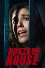 Nonton Film Hostage House (2021) Subtitle Indonesia Streaming Movie Download