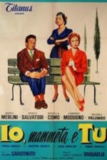 Io mammeta e tu (1958)