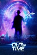 Nonton Film Out Of Time (2021) Subtitle Indonesia Streaming Movie Download