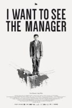 Nonton Film I Want to See the Manager (2015) Subtitle Indonesia Streaming Movie Download