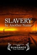 Layarkaca21 LK21 Dunia21 Nonton Film Slavery by Another Name (2012) Subtitle Indonesia Streaming Movie Download