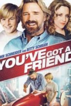 Nonton Film You’ve Got a Friend (2007) Subtitle Indonesia Streaming Movie Download