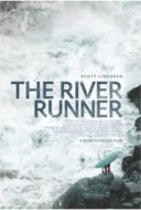 Layarkaca21 LK21 Dunia21 Nonton Film The River Runner (2021) Subtitle Indonesia Streaming Movie Download