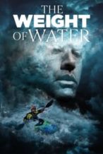 Nonton Film The Weight of Water (2018) Subtitle Indonesia Streaming Movie Download