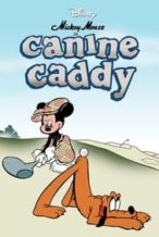 Nonton Film Canine Caddy (1941) Subtitle Indonesia Streaming Movie Download