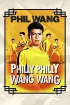 Nonton Film Phil Wang: Philly Philly Wang Wang (2021) Subtitle Indonesia Streaming Movie Download
