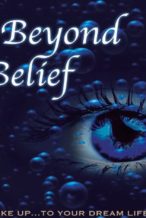 Nonton Film Beyond Belief (2010) Subtitle Indonesia Streaming Movie Download