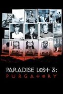 Layarkaca21 LK21 Dunia21 Nonton Film Paradise Lost 3: Purgatory (2012) Subtitle Indonesia Streaming Movie Download