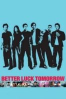Layarkaca21 LK21 Dunia21 Nonton Film Better Luck Tomorrow (2002) Subtitle Indonesia Streaming Movie Download