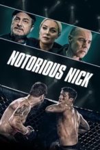 Nonton Film Notorious Nick (2021) Subtitle Indonesia Streaming Movie Download