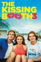 Nonton Film The Kissing Booth 3 (2021) Subtitle Indonesia Streaming Movie Download