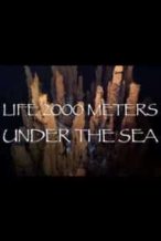 Nonton Film Life 2,000 Meters Under the Sea (2014) Subtitle Indonesia Streaming Movie Download
