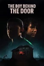 Nonton Film The Boy Behind the Door (2021) Subtitle Indonesia Streaming Movie Download