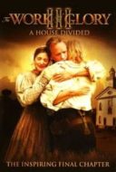 Layarkaca21 LK21 Dunia21 Nonton Film The Work and the Glory III: A House Divided (2006) Subtitle Indonesia Streaming Movie Download