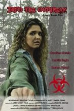 Nonton Film Into the Outbreak (2017) Subtitle Indonesia Streaming Movie Download