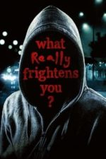 What Really Frightens You? (2009)