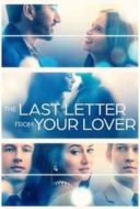 Layarkaca21 LK21 Dunia21 Nonton Film The Last Letter from Your Lover (2021) Subtitle Indonesia Streaming Movie Download