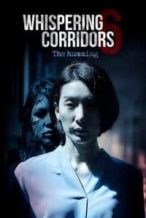 Nonton Film Whispering Corridors 6: The Humming (2021) Subtitle Indonesia Streaming Movie Download