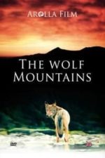The Wolf Mountains (2013)
