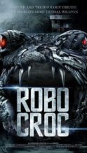 Nonton Film RoboCroc (2013) Subtitle Indonesia Streaming Movie Download