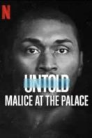 Layarkaca21 LK21 Dunia21 Nonton Film Untold: Malice at the Palace (2021) Subtitle Indonesia Streaming Movie Download