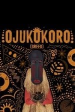 Ojukokoro: Greed (2016)