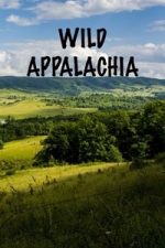 Wild Appalachia (2013)