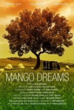 Nonton Film Mango Dreams (2017) Subtitle Indonesia Streaming Movie Download
