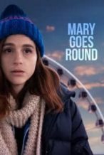 Nonton Film Mary Goes Round (2018) Subtitle Indonesia Streaming Movie Download