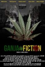 Nonton Film Ganja Fiction (2015) Subtitle Indonesia Streaming Movie Download